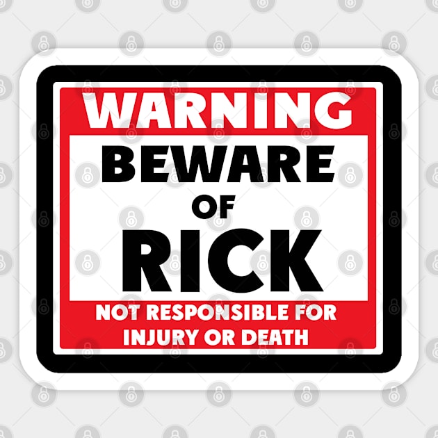 Beware of Rick Sticker by BjornCatssen